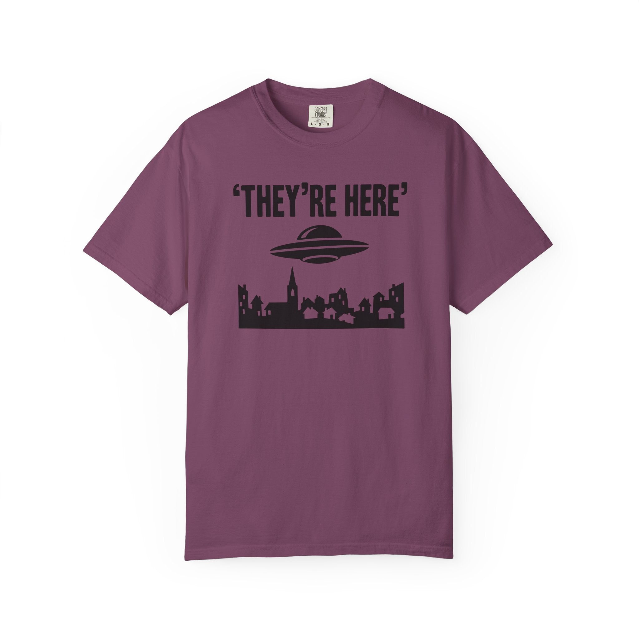 They’re Here T-shirt