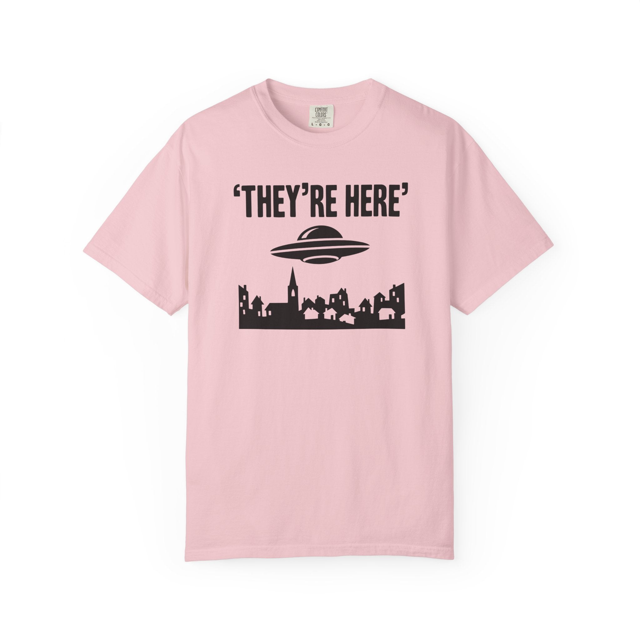 They’re Here T-shirt