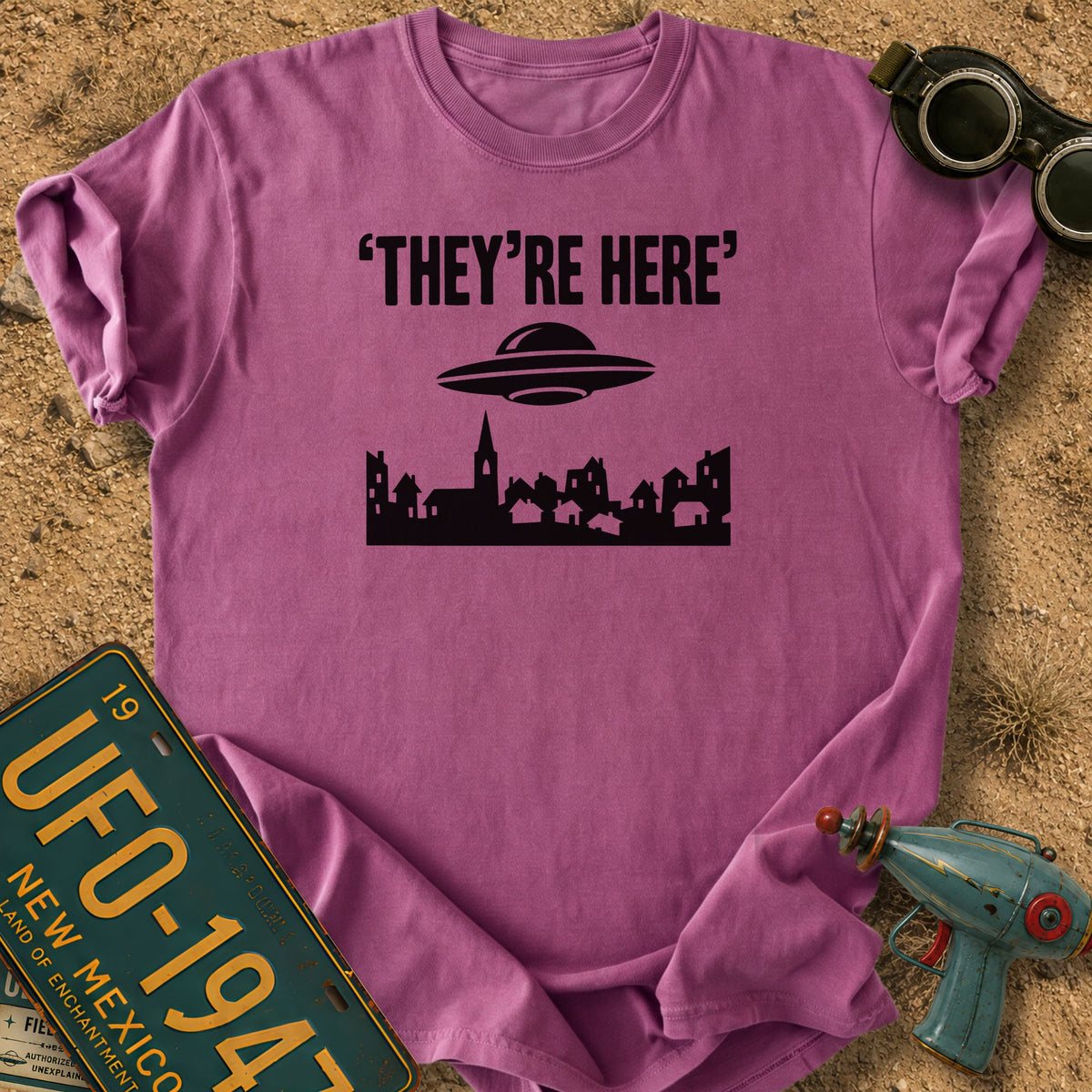 They’re Here T-shirt